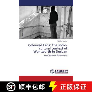 Coloured cultural 预订 Wentworth 9783659497575 The Durban Lens socio context