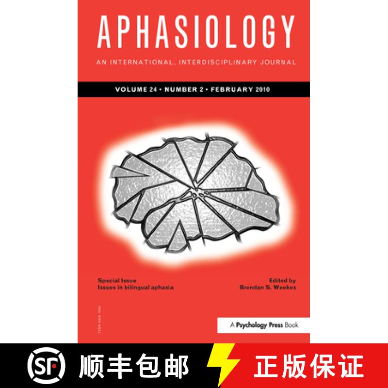 【3-4周达】Issues in Bilingual Aphasia: A Special Issue of Aphasiology [9781138381254]