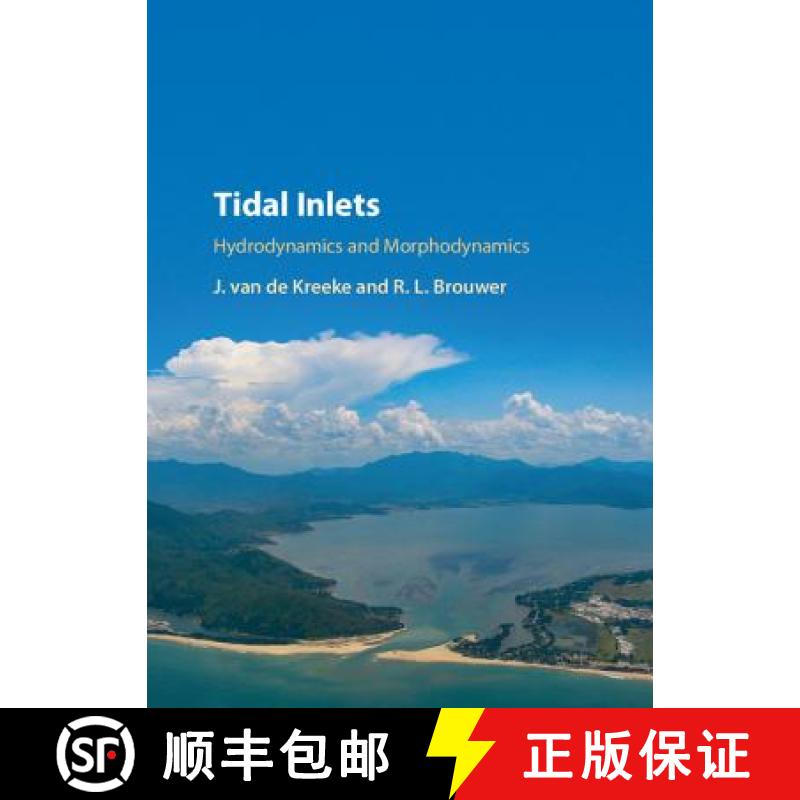 【3-4周达】Tidal Inlets: Hydrodynamics and Morphodynamics [9781107194410]