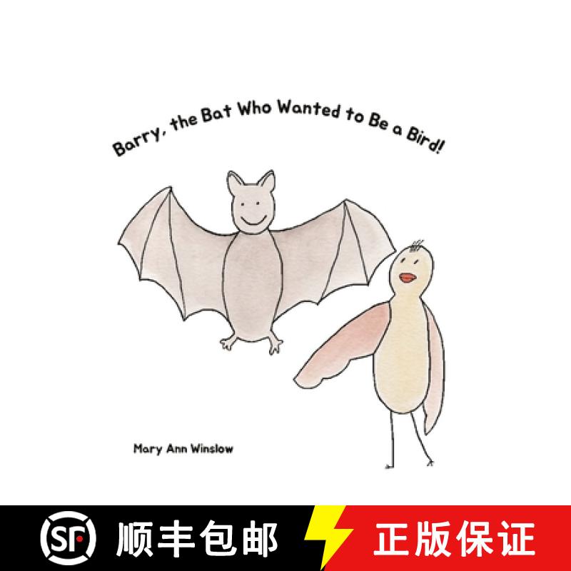 【3-4周达】Barry, the Bat Who Wanted to be a Bird [9798218186104]