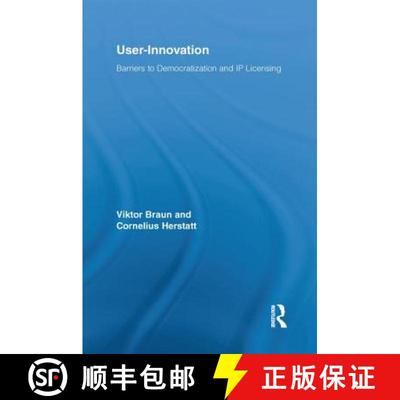【3-4周达】User-Innovation : Barriers to Democratization and IP Licensing [9781138994003]