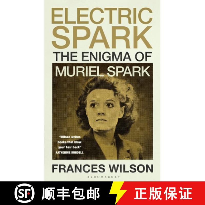 【3-4周达】Electric Spark : The Enigma of Muriel Spark - Shortlisted for the Baillie Gifford Prize 2025 [9781526663030]