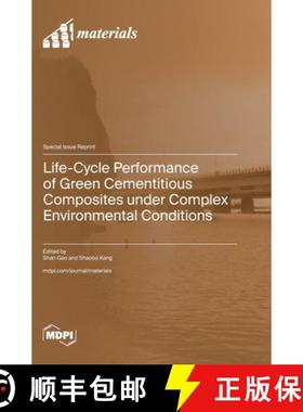 【3-4周达】Life-Cycle Performance of Green Cementitious Composites under Complex Environmental Condit... [9783725820887]