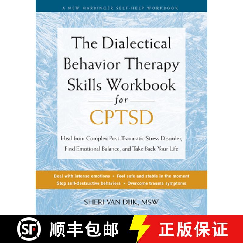 【3-4周达】The Dialectical Behavior Therapy Skills Workbook for C-PTSD: Heal from Complex Post-Trauma... [9781648483103]