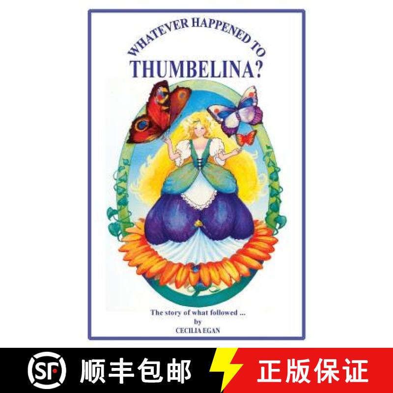 【3-4周达】Whatever Happened to Thumbelina? [9781925110630]