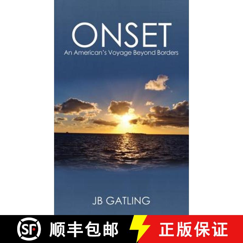 【3-4周达】Onset: An American's Voyage Beyond Borders [9780990453413]