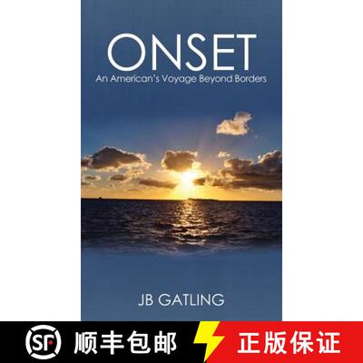 【3-4周达】Onset: An American's Voyage Beyond Borders [9780990453413]