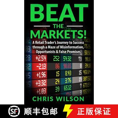 【3-4周达】Beat the Markets!: A Retail Traders Journey to Success through a Maze of Misinformation, O... [9780994394002]