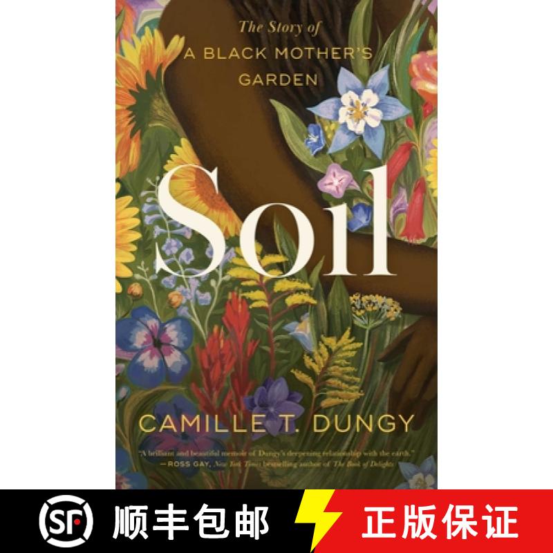 【3-4周达】Soil: The Story of a Black Mother's Garden [9781982195304]