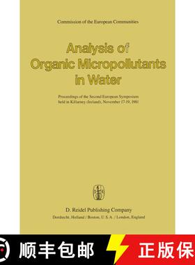【3-4周达】Analysis of Organic Micropollutants in Water : Proceedings of the Second European Symposiu... [9789400978065]