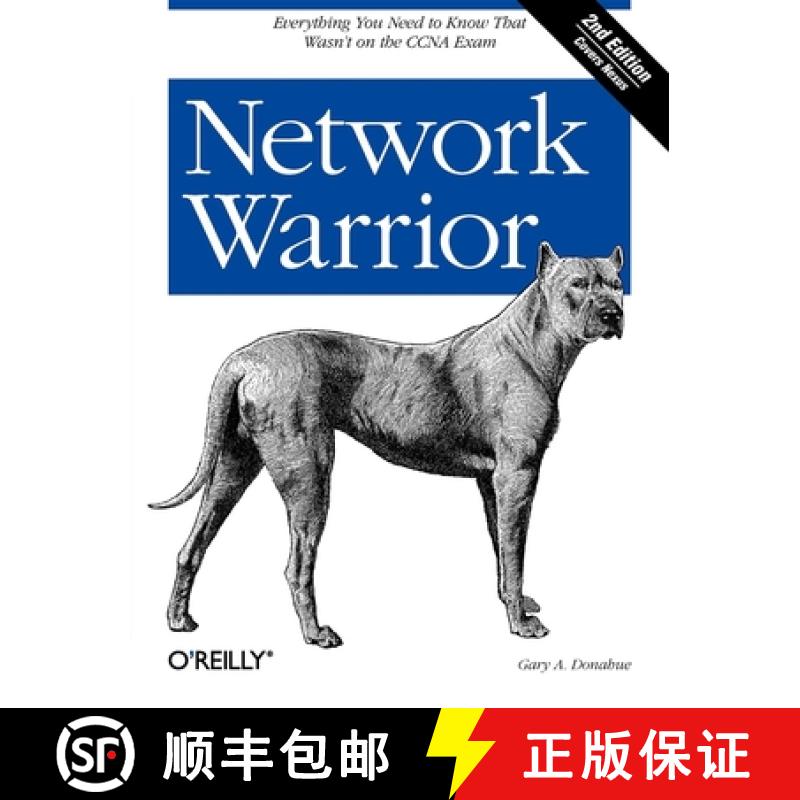 预订 Network Warrior 2e: Everything You Need to Know That Wasn't on the CCNA Exam [9781449387860]