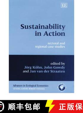 【3-4周达】Sustainability in Action: Sectoral and Regional Case Studies: Sectoral and Regional Case S... [9781840640670]