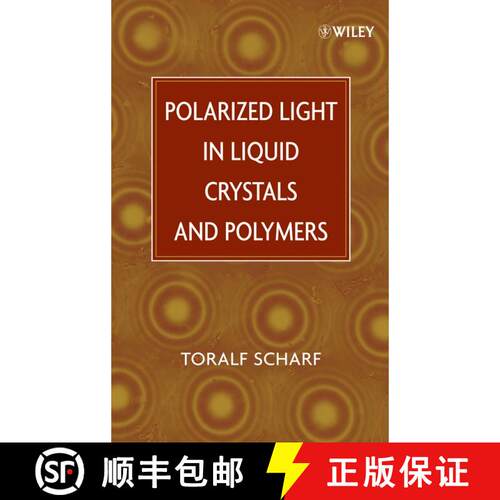 【3-4周达】精装 Polarized Light In Liquid Crystals And Polymers [Wiley材料科学] [9780471740643]