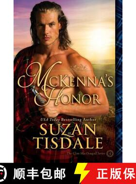【3-4周达】McKenna's Honor: , Book Four of the Clan Macdougall Series, a Novella [9781490503745]