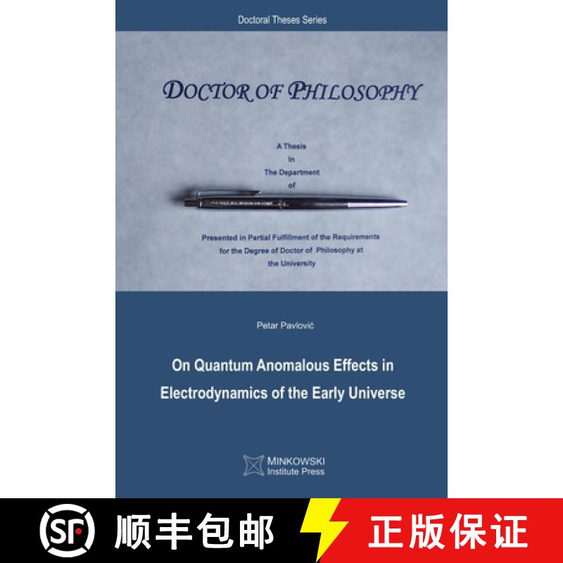 【2-3周达】On Quantum Anomalous Effects in Electrodynamics of the Early Universe [9781927763506]