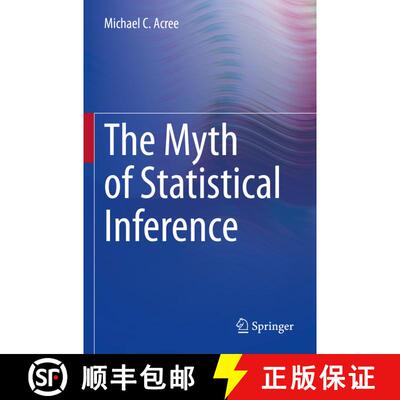 【3-4周达】The Myth of Statistical Inference [9783030732592]