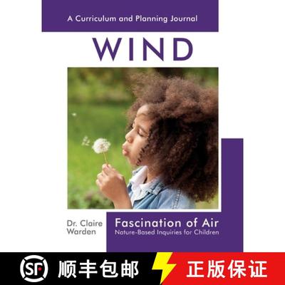 【3-4周达】Fascination of Air: Nature-Based Inquiries for Children [9781906116637]