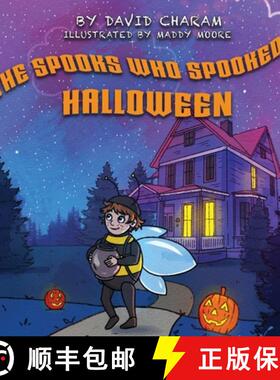 预订 The Spooks Who Spooked Halloween [9781954819283]