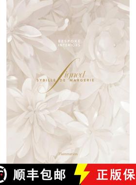 Signed Sybille de Margerie: Bespoke Interiors [9782081494008]