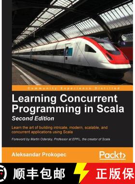 预订 Learning Concurrent Programming in Scala - Second Edition [9781786466891]