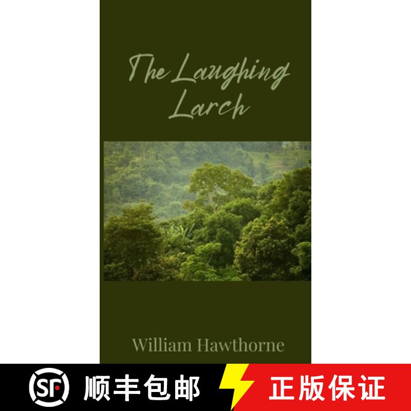 【3-4周达】The Laughing Larch [9781805671817]