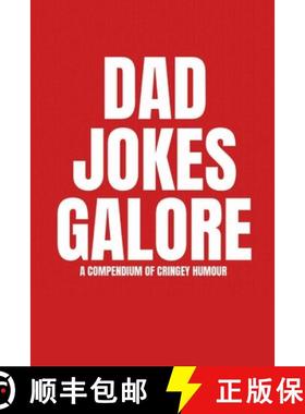 预订 Dad Jokes Galore: A Compendium of Cringey Humour [9781447834267]