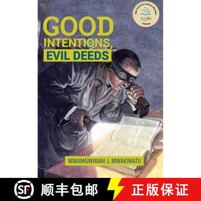 【3-4周达】Good Intentions, Evil Deeds [9789987753864]