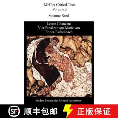 【3-4周达】Letzte Chancen: Vier Einakter Von Marie Von Ebner-Eschenbach [9780947623654]