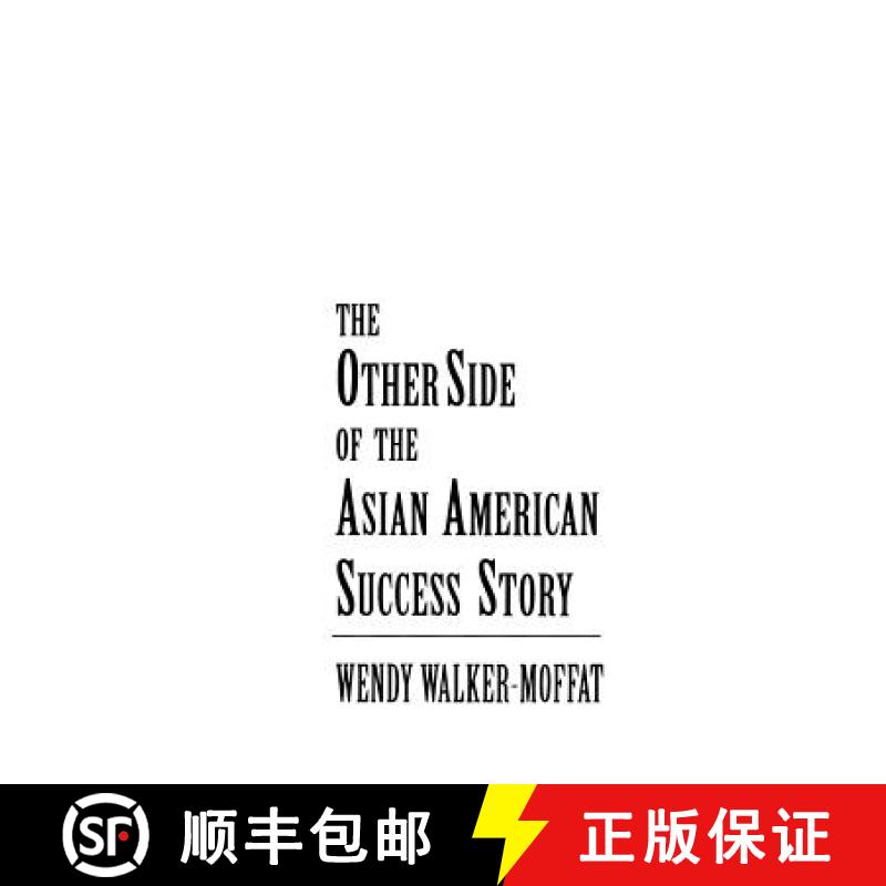 【2-3周达】The Other Side of the Asian American Success Story [9780787901226]