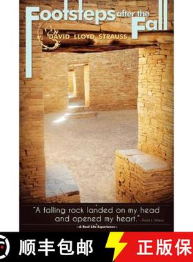 预订 Footsteps After the Fall: A falling rock landed on my head and opened my heart. [9780615438375]