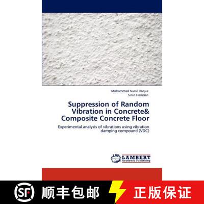 预订 Suppression of Random Vibration in Concrete& Composite Concrete Floor [9783848425396]