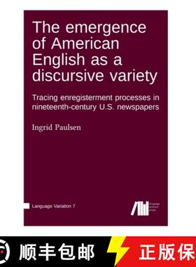 【3-4周达】The  emergence of American English as a discursive variety [9783985540341]