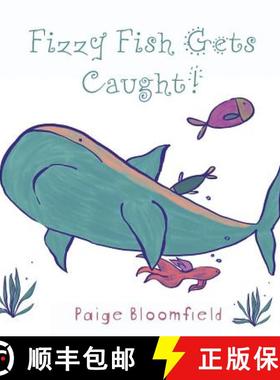【3-4周达】Fizzy Fish Gets Caught! [9780648482680]