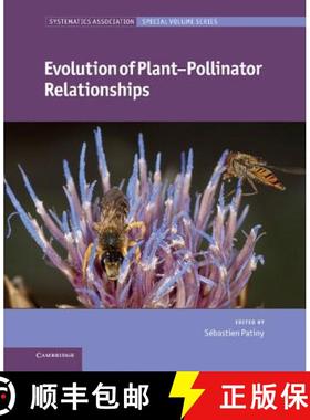 【3-4周达】Evolution of Plant-Pollinator Relationships: 81 (Systematics Association Special Volume Se... [9780521198929]