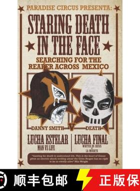【3-4周达】Staring Death in the Face: Searching for The Reaper Across Mexico [9781805170150]