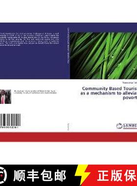 预订 Community Based Tourism as a mechanism to alleviate poverty. [9783330342101]