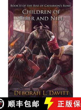 【3-4周达】Children of Tiber and Nile [9780986091643]