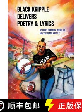 【3-4周达】Black Kripple Delivers Poetry & Lyrics [9780986060083]
