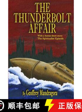 【3-4周达】The Thunderbolt Affair [9780985790707]