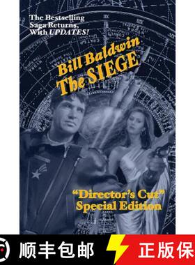 预订 The Siege: Director's Cut Edition (The Helmsman Saga Book 6) [9781634901130]