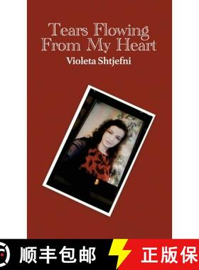 预订 Tears Flowing from My Heart [9781636612454]