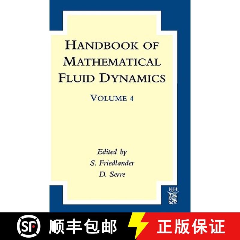 【2-3周达】Handbook of Mathematical Fluid Dynamics: Volume 4 [9780444528346]