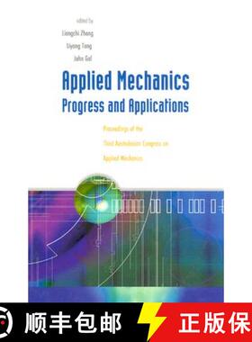 【3-4周达】Applied Mechanics: Progress and Applications - Proceedings of the Third Australasian Congr... [9789810248673]