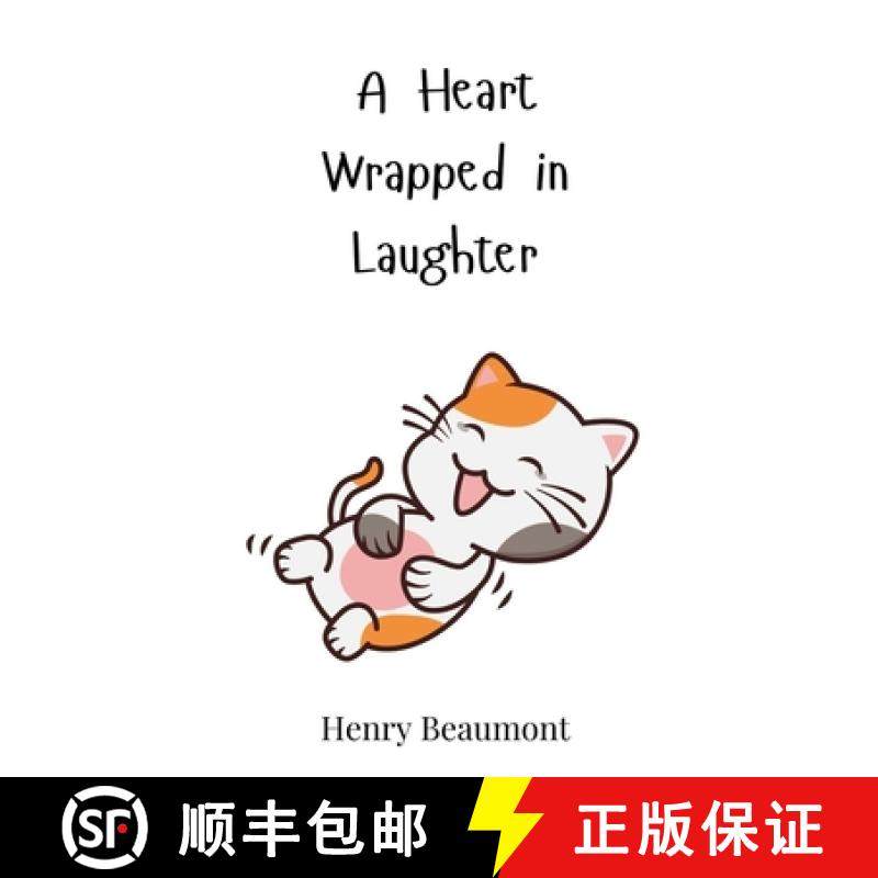 预订 A Heart Wrapped in Laughter [9783690813761]