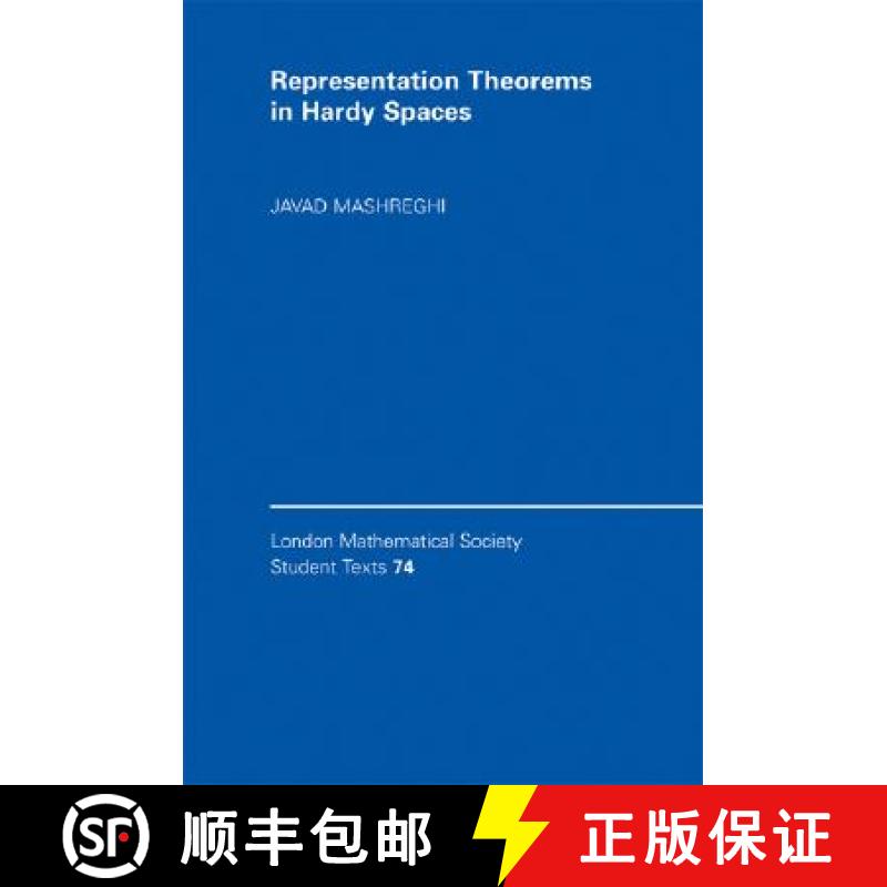 【3-4周达】Representation Theorems in Hardy Spaces: - Representation Theorems in Hardy Spaces [9780521517683]