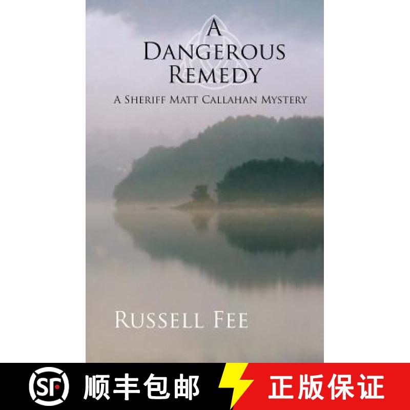 预订 A Dangerous Remedy: A Sheriff Matt Callahan Mystery [9780998511917]