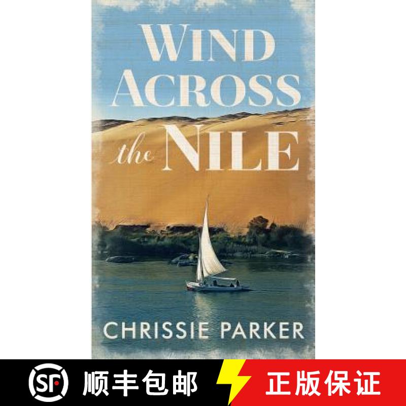 【3-4周达】Wind Across the Nile [9781916402508]