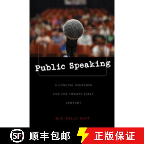 【3-4周达】Public Speaking : A Concise Overview for the Twenty-first Century [9781433102592]