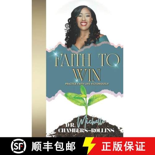 【3-4周达】Faith to Win: Practice Faith Live Victoriously [9798218940652]