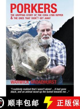 【3-4周达】Porkers: The gripping story of the Cora Lynn Ripper and the ones that didn't get away [9780473316679]